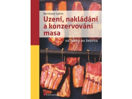 Uzení, nakládání a konzervování masa
