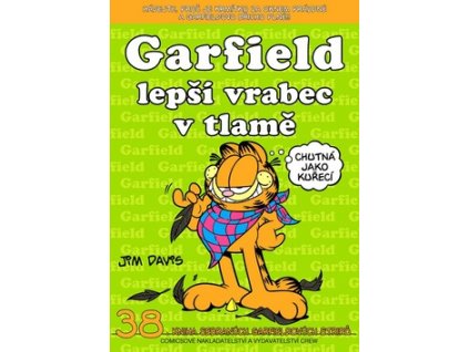 Garfield Lepší vrabec v tlamě