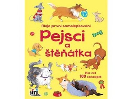 Moje první samolepkování Pejsci a štěňátka