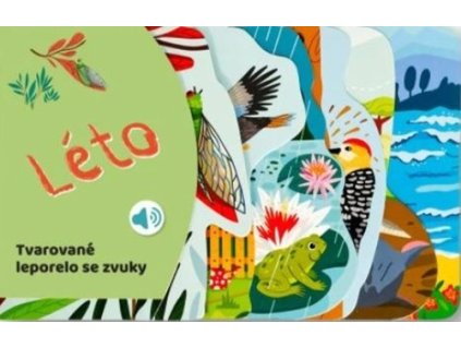 Tvarované leporelo se zvuky Léto