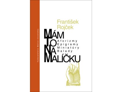 Mám to na malíčku