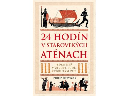 24 hodín v starovekých Aténach
