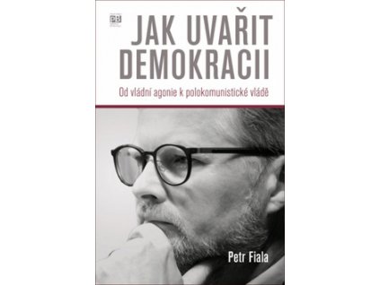Jak uvařit demokracii