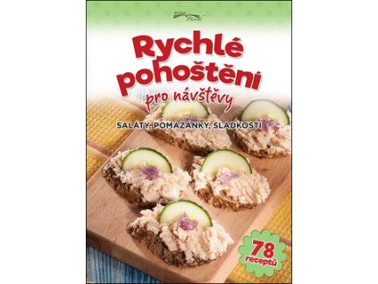 Rychlé pohoštění pro návštěvy
