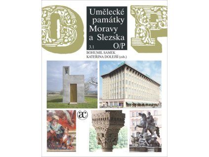 Umělecké památky Moravy a Slezska 3.
