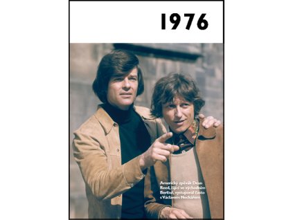 Jaké to tenkrát bylo aneb Co se stalo v roce, kdy jste se narodili 1976