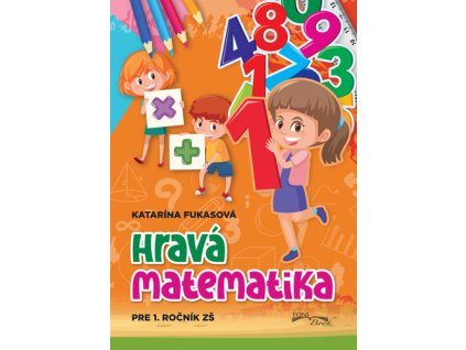 Hravá matematika 1. ročník