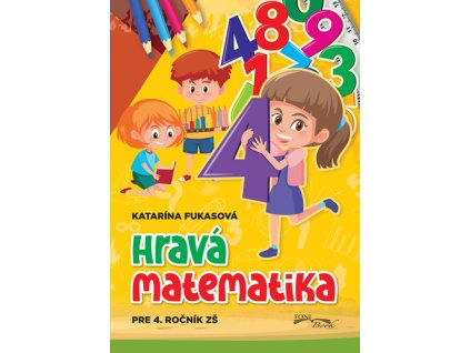 Hravá matematika 4.ročník