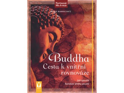 Buddha Cesta k vnitřní rovnováze
