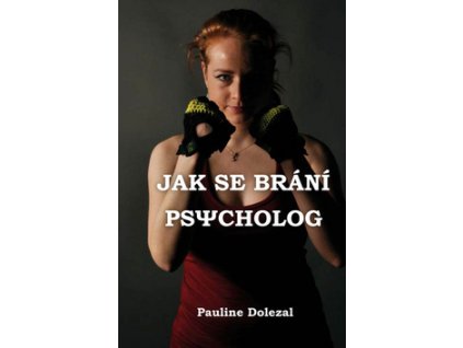 Jak se brání psycholog