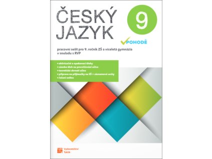 Český jazyk v pohodě 9 Pracovní sešit