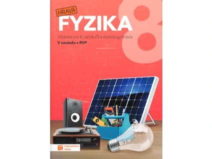 Hravá fyzika 8 Učebnice