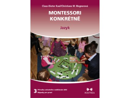 Montessori konkrétně 3