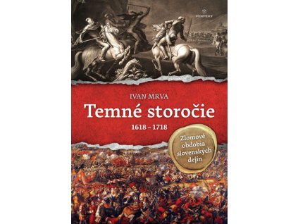 Temné storočie 1618 - 1718