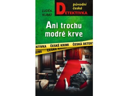 Ani trochu modré krve