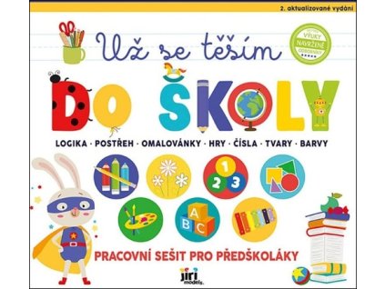 Pracovní sešit Už se těším do školy