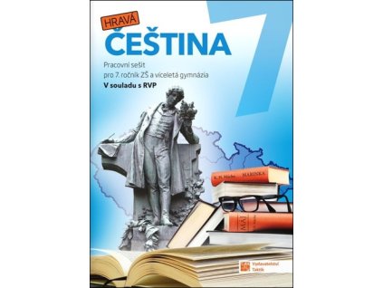 Hravá čeština 7 Pracovní sešit