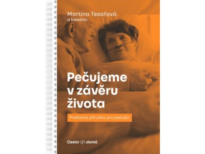 Pečujeme v závěru života