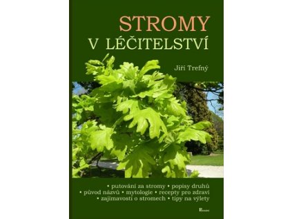 Stromy v léčitelství