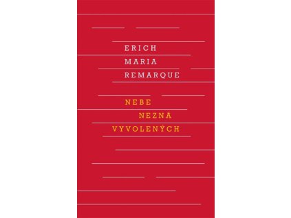 Nebe nezná vyvolených