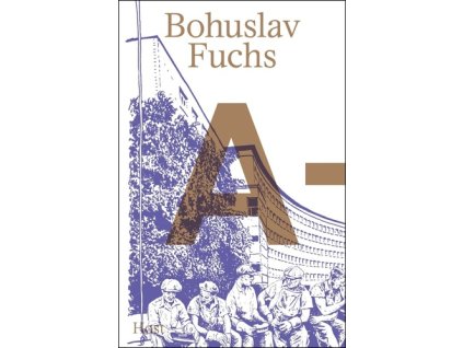 Bohuslav Fuchs A–Ž
