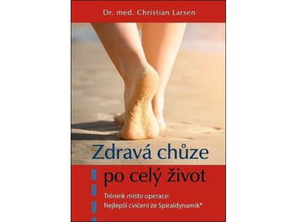 Zdravá chůze po celý život