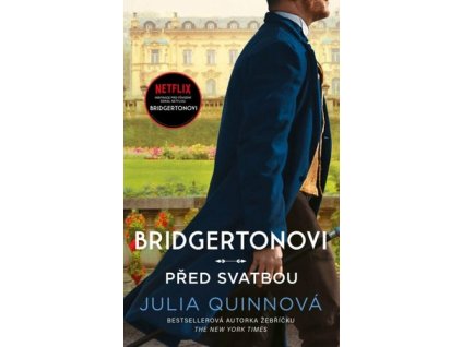 Bridgertonovi Před svatbou