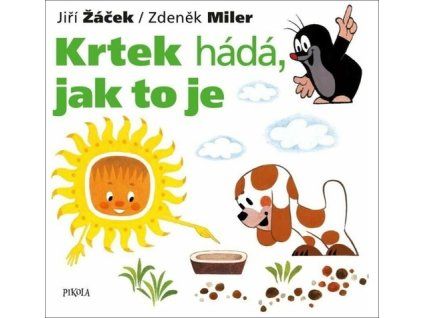 Krtek hádá, jak to je