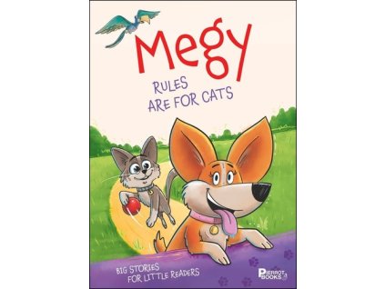 Megy The Rule are for the Cat