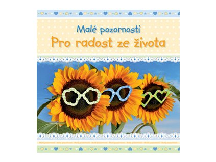 Pro radost ze života