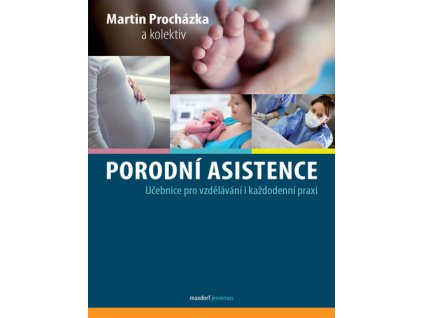 Porodní asistence