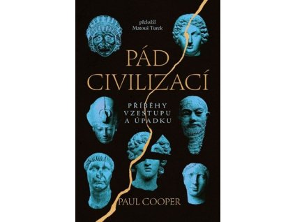 Pád civilizací