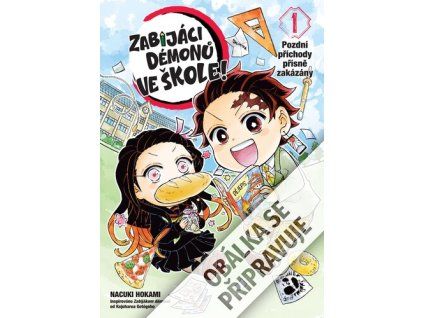Zabijáci démonů ve škole 1