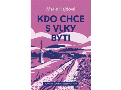 Kdo chce s vlky býti