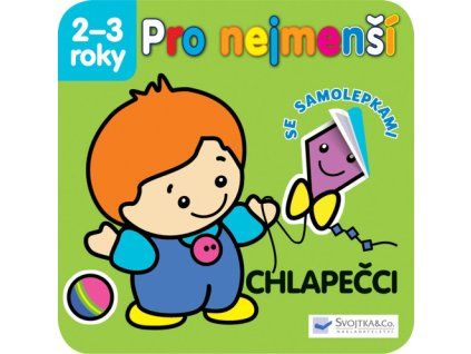 Pro nejmenší Chlapečci