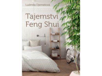 Tajemství Feng Shui
