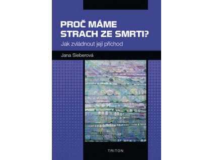 Proč máme strach ze smrti?