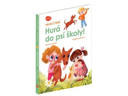 Hurá do psí školy!