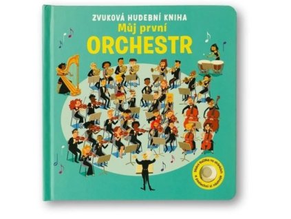 Můj první orchestr