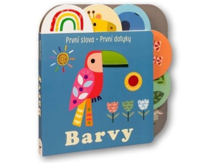 První slova První dotyky Barvy