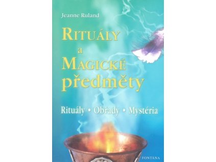 Rituály a magické předměty