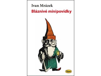 Bláznivé minipovídky