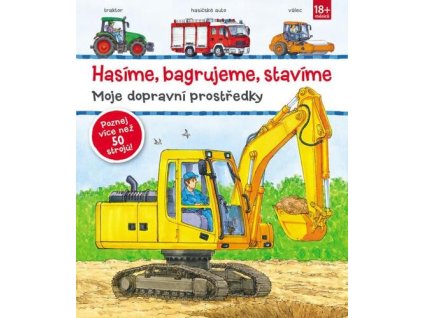 Hasíme, bagrujeme, stavíme