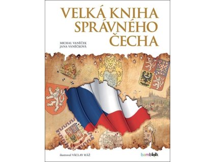 Velká kniha správného Čecha