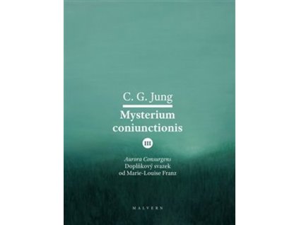 Mysterium Coniunctionis III