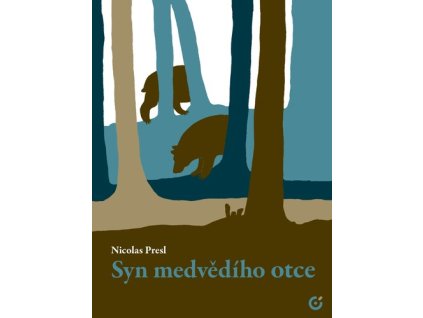 Syn medvědího otce