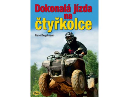 Dokonalá jízda na čtyřkolce
