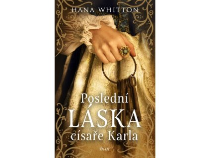 Poslední láska císaře Karla