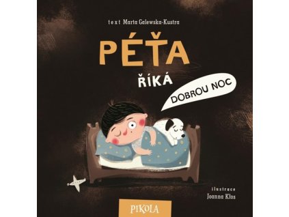 Péťa říká dobrou noc