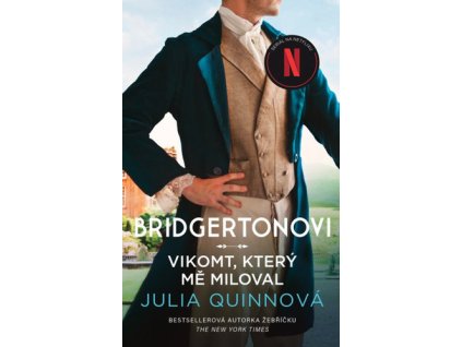 Bridgertonovi Vikomt, který mě miloval